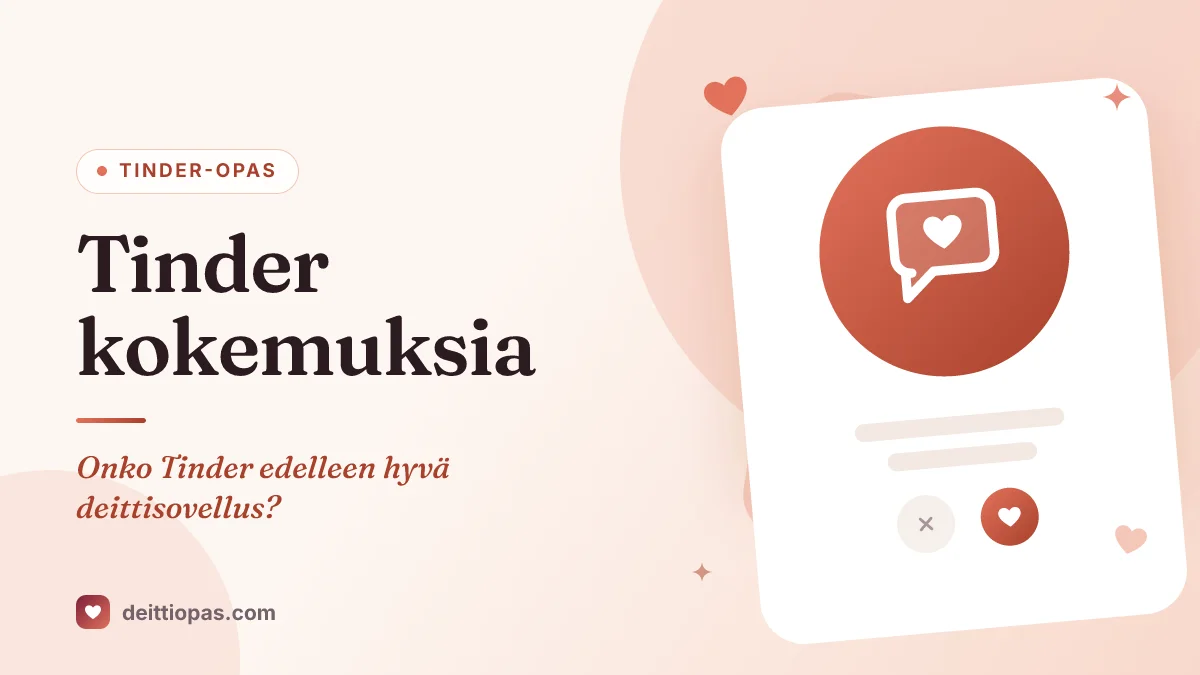 Tinder kokemuksia