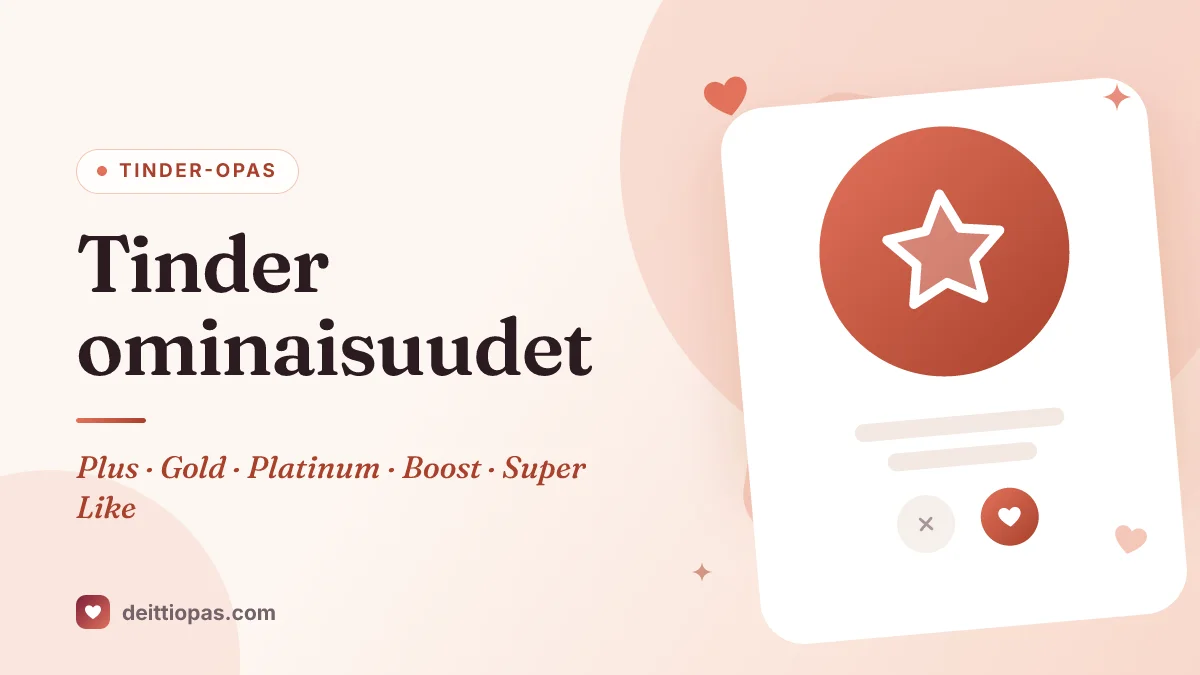 Tinder ominaisuudet